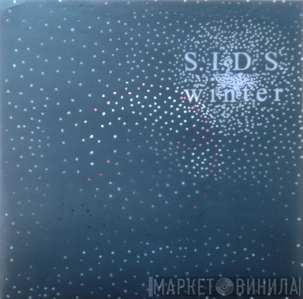 S.I.D.S. - Winter