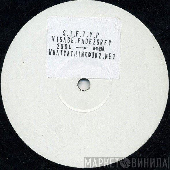 S.I.F.T.Y.P. - Fade2Grey 2004