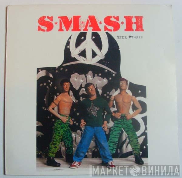 S*M*A*S*H - Self Abused