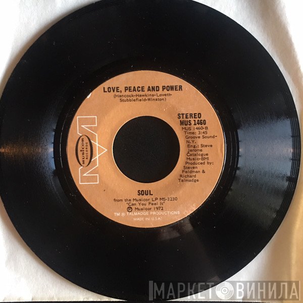 S.O.U.L. - Can You Feel It / Love, Peace And Power