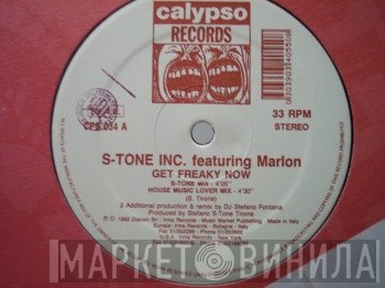 S-Tone Inc., Marlon - Get Freaky Now