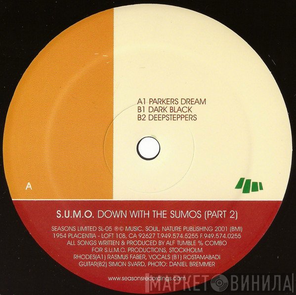 S.U.M.O. - Down With The Sumos (Part 2)
