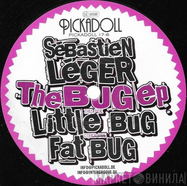 Sébastien Léger - The Bug EP