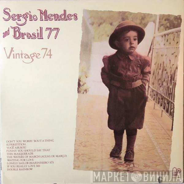 Sérgio Mendes &amp; Brasil '77 - Vintage 74
