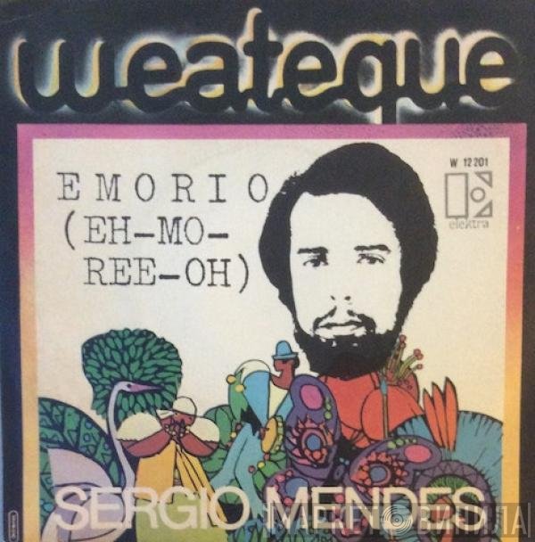 Sérgio Mendes  - Emorio (Eh-Mo-Ree-Oh)
