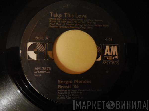 Sérgio Mendes  - Take This Love