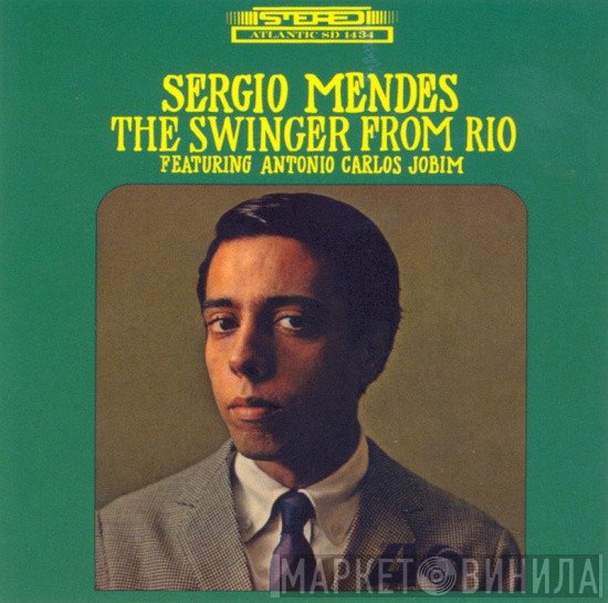 Sérgio Mendes  - The Swinger From Rio