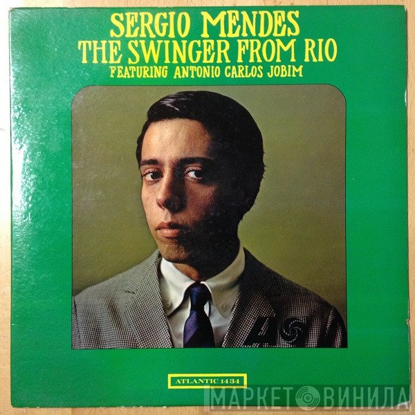 Sérgio Mendes  - The Swinger From Rio