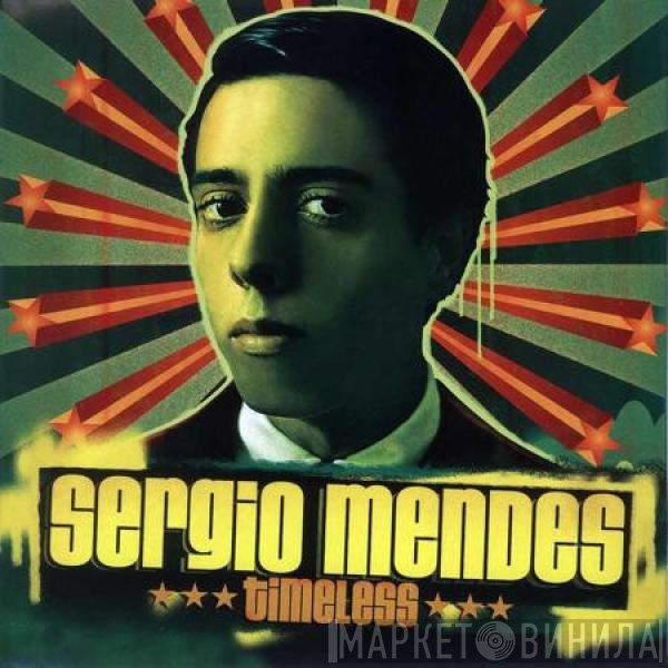 Sérgio Mendes  - Timeless