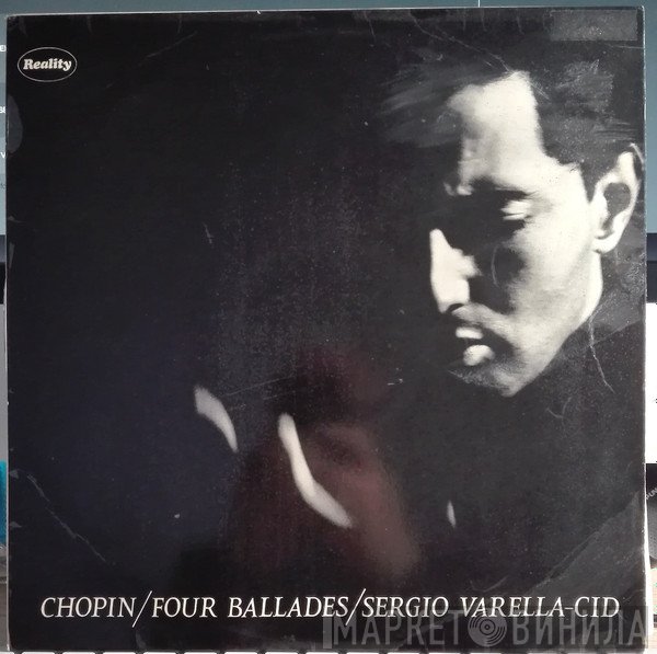 Sérgio Varella Cid / Frédéric Chopin  - Four Ballades