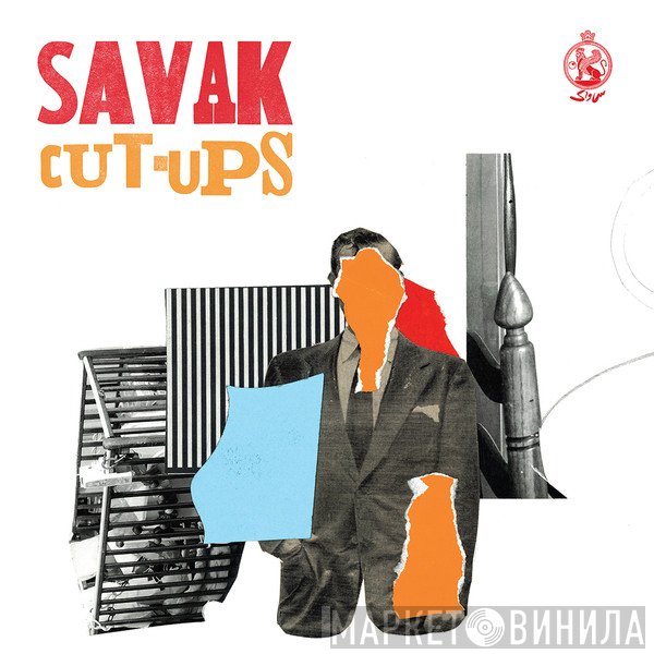 SAVAK  - Cut-Ups