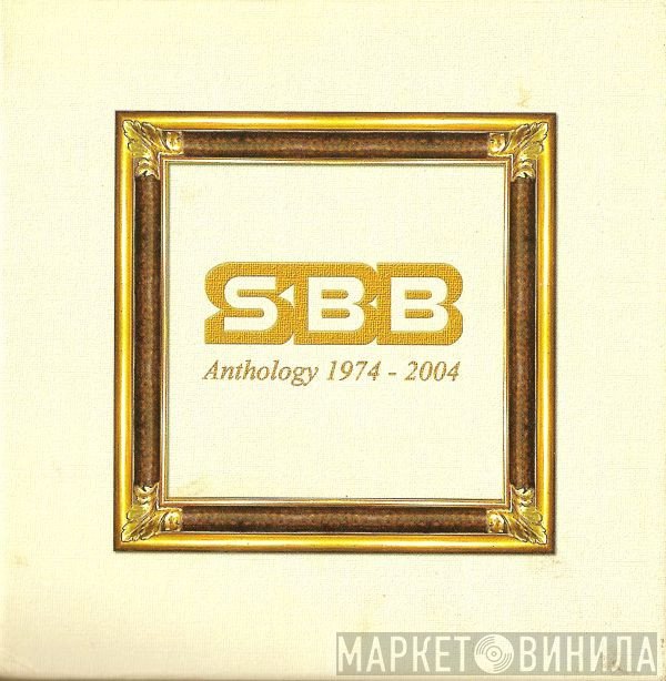 SBB - Anthology 1974-2004