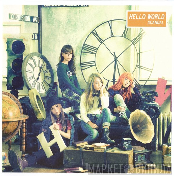 SCANDAL   - Hello World