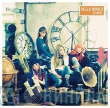 SCANDAL   - Hello World