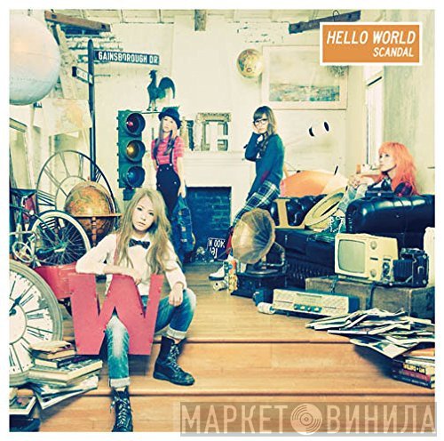 SCANDAL   - Hello World