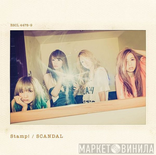 SCANDAL   - Stamp!