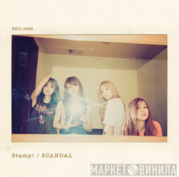 SCANDAL   - Stamp!