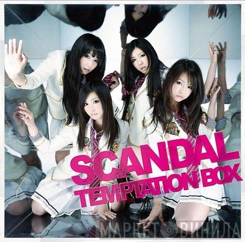 SCANDAL   - Temptation Box