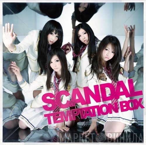 SCANDAL   - Temptation Box