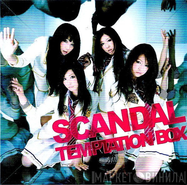 SCANDAL   - Temptation Box