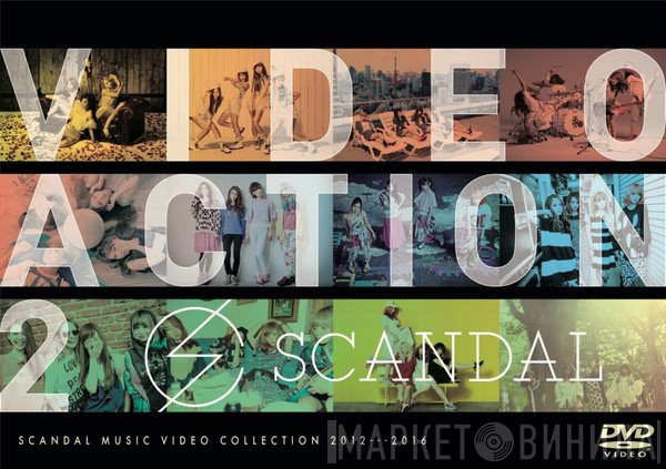 SCANDAL   - Video Action 2