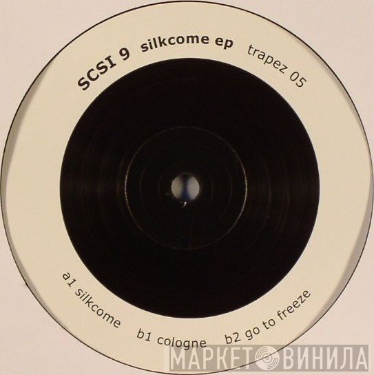 SCSI-9 - Silkcome EP