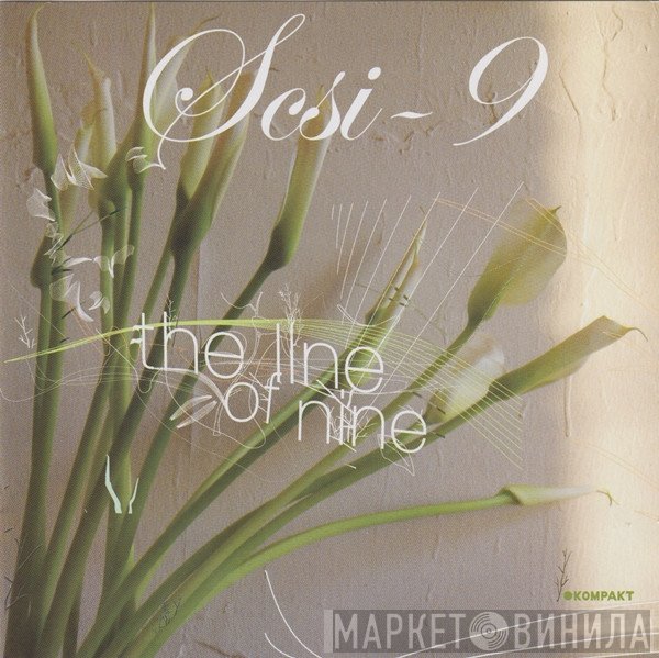 SCSI-9  - The Line Of Nine