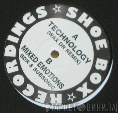 SDR & Subsonic - Technology (Wax Dr Remix) / Mixed Emotions