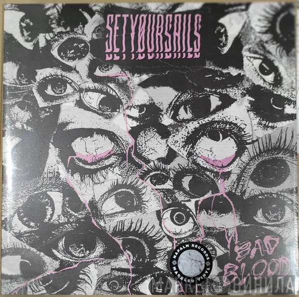 SETYØURSAILS - Bad Blood