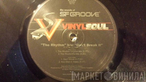 SF Groove - The Rhythm / Don't Break It