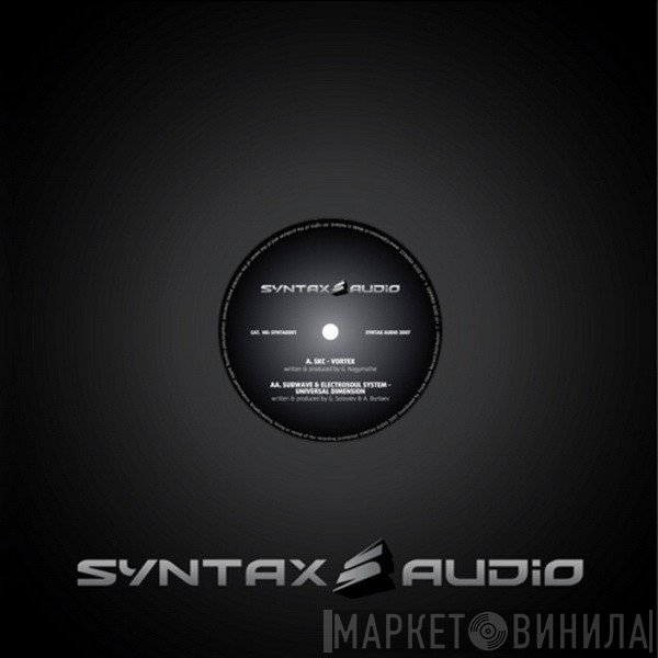 SKC / Subwave & Electrosoul System  - Vortex / Universal Dimension