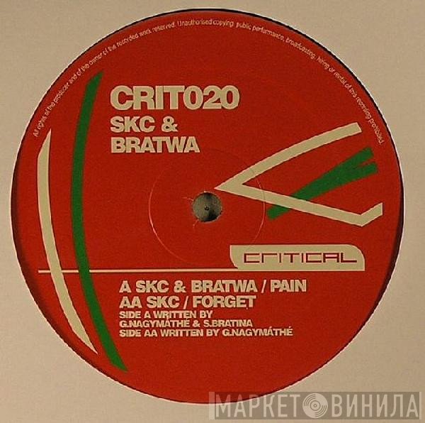 SKC, SKC & Bratwa - Pain / Forget
