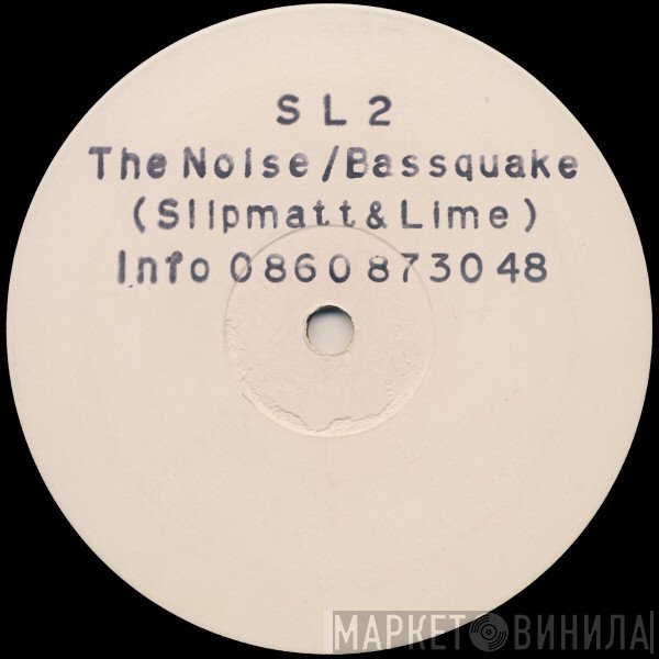 SL2 - The Noise / Bassquake