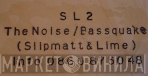 SL2 - The Noise / Bassquake