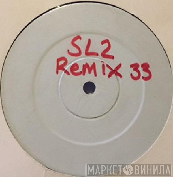 SL2  - Way In My Brain (Remix)