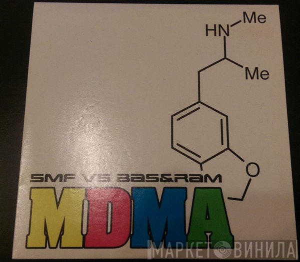SMF vs. Bas & Ram  - MDMA