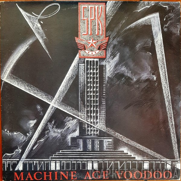 SPK  - Machine Age Voodoo