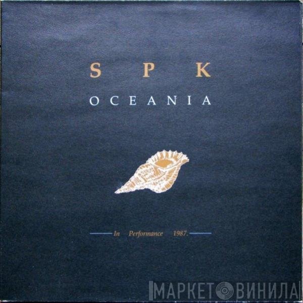 SPK  - Oceania - In Performance 1987
