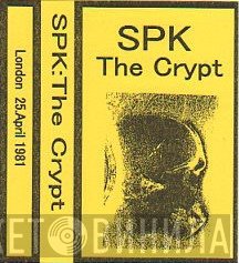 SPK  - The Crypt