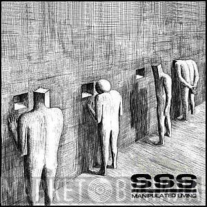 SSS - Manipulated Living