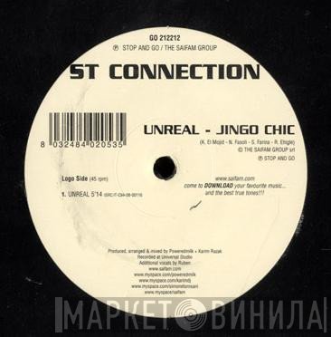 ST Connection - Unreal - Jingo Chic