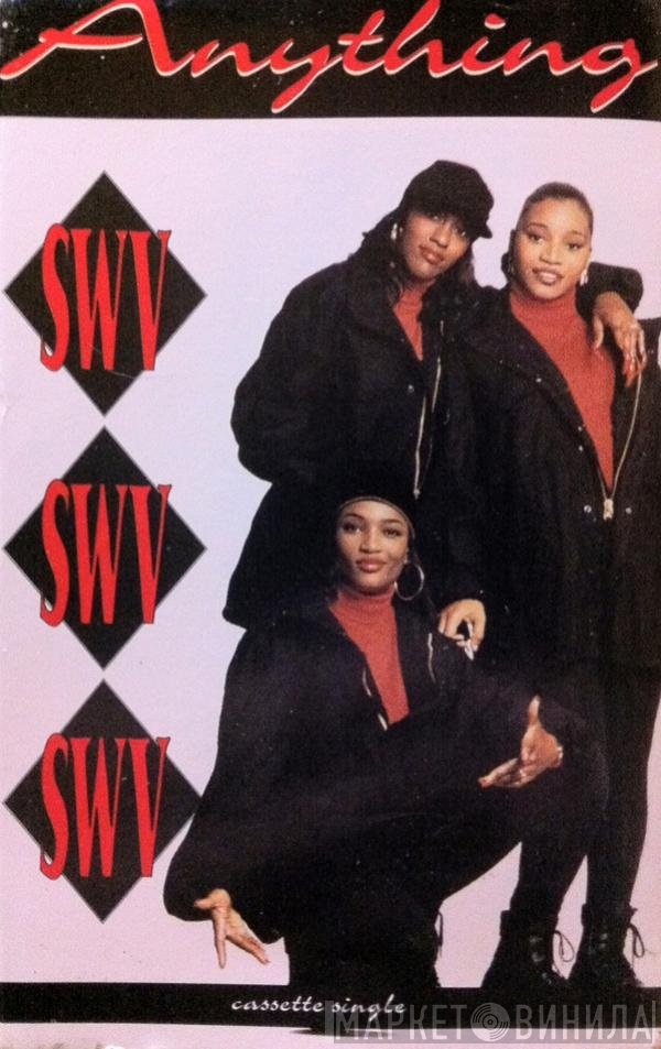 SWV  - Anything