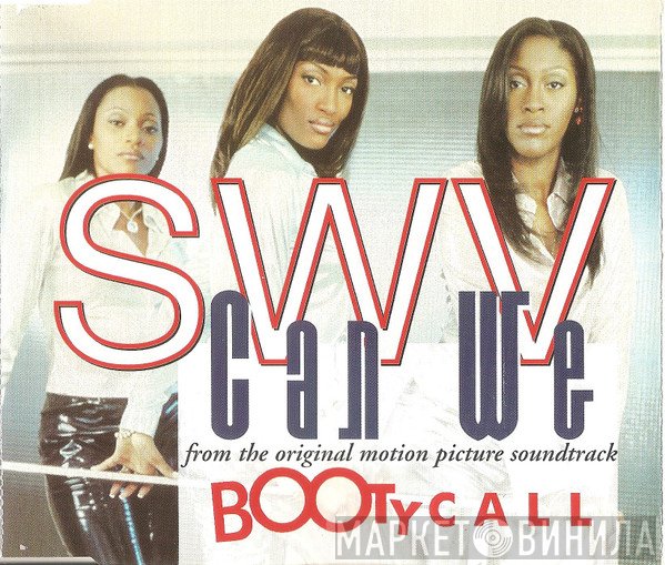 SWV - Can We
