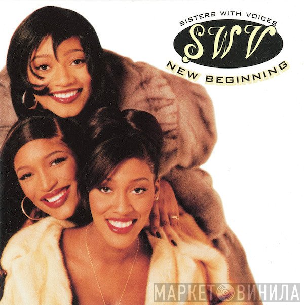 SWV  - New Beginning