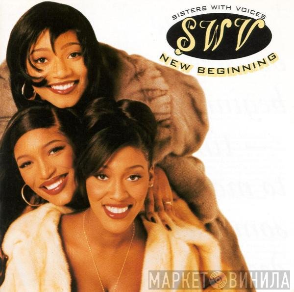 SWV  - New Beginning