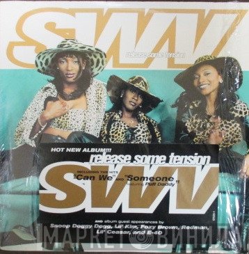 SWV  - Release Some Tension