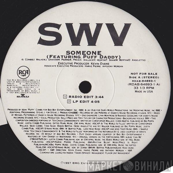 SWV  - Someone