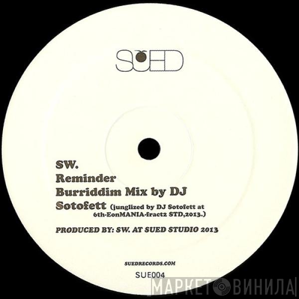 SW.  - Reminder