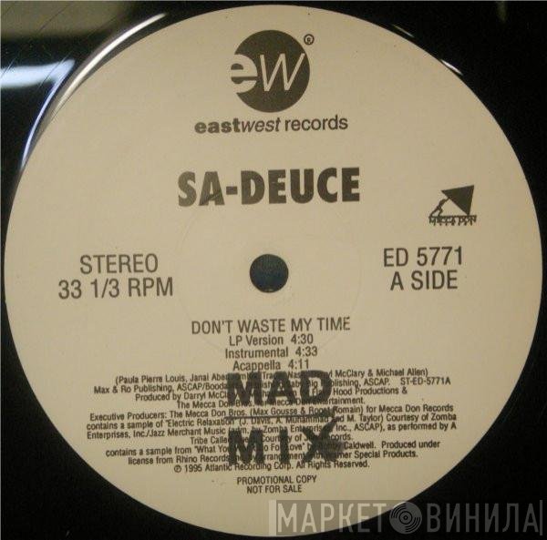 Sa-Deuce - Don't Waste My Time