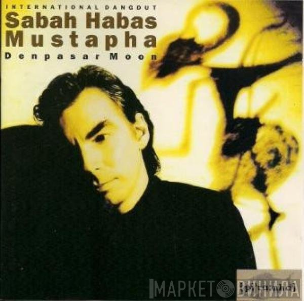 Sabah Habas Mustapha  - Denpasar Moon